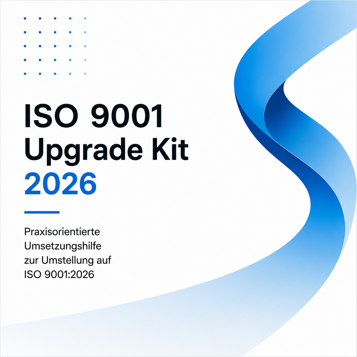ISO 9001 Upgrade Kit 2026